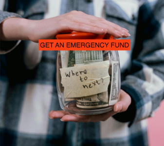 person holding a jar with money in it, text says get an emergency fund; Emergency Fund Needs to Be Bigger Than You Think