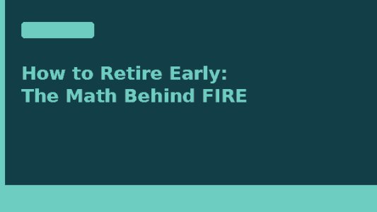 How to retire early — the real math behind FIRE — Due.com